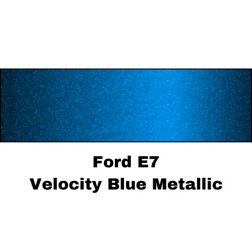 Ford E7 Velocity Blue Metallic Low VOC Basecoat Paint - VirtuColor Supply