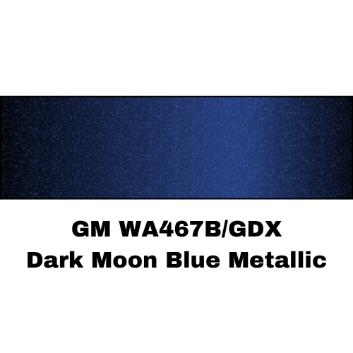 GM WA467B/GDX Dark Moon Blue Metallic Low VOC Basecoat Paint